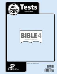BJU Bible Truths Pathways Of Promise (1st Edition) Test Answer Key 4